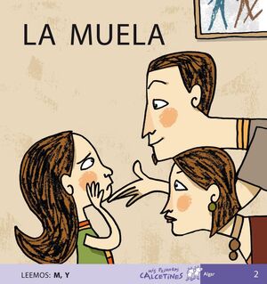 PRIMEROS CALCETINES: LA MUELA