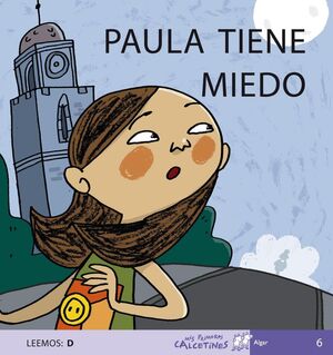PRIMEROS CALCETINES: PAULA TIENE MIEDO