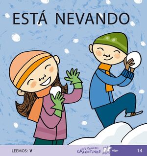 PRIMEROS CALCETINES: ESTÁ NEVANDO