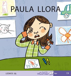 PRIMEROS CALCETINES: PAULA LLORA
