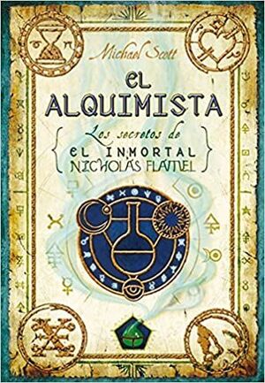 INMORTAL NICOLAS FLAMEL 1: EL ALQUIMISTA