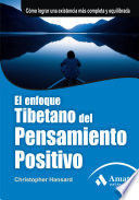 EL ENFOQUE TIBETANO DEL PENSAMIENTO POSITIVO
