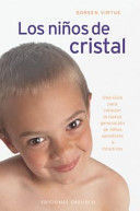 * LOS NIÑOS DE CRISTAL