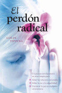 EL PERDÓN RADICAL