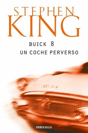 BUICK 8: UN COCHE PERVERSO