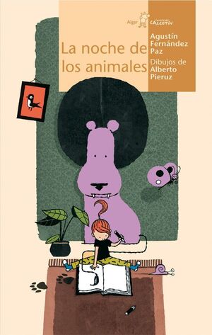 CALCETIN AMARILLO. LA NOCHE DE LOS ANIMALES