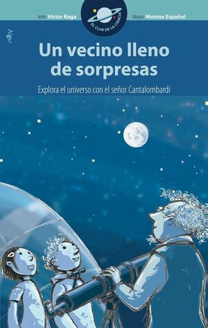 CLUB DE LA CIENCIA. UN VECINO LLENO DE SORPRESAS