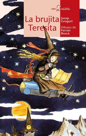CALCETIN ROJO. BRUJITA TERESITA
