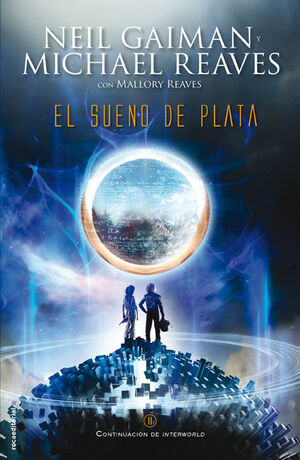 *EL SUEÑO DE PLATA