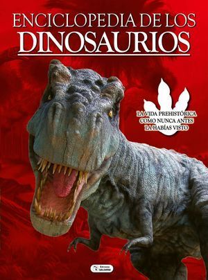 ENCICLOPEDIA DE LOS DINOSAURIOS CTD071