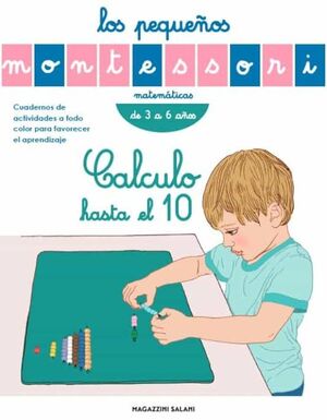 LOS PEQUEÑOS MONTESSORI: CALCULO HASTA EL 10