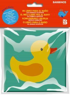 MI LIBRO PARA EL BAÑO: ANIMALES ACUÁTICOS