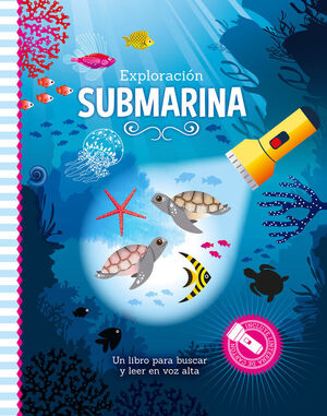 EXPLORACION SUBMARINA - LIBRO CON LINTERNA