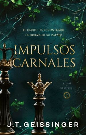 REINAS Y MONSTRUOS 2: IMPULSOS CARNALES