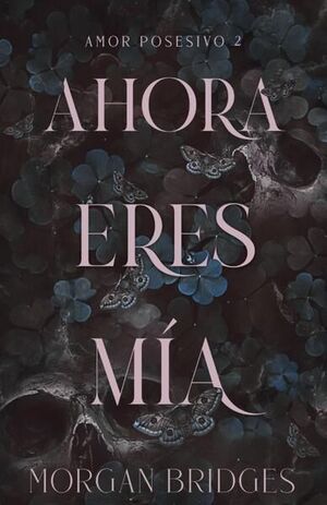 AHORA ERES MÍA