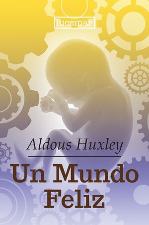 UN MUNDO FELIZ