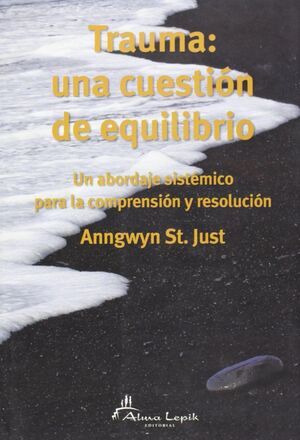 * TRAUMA UNA CUESTIÓN DE EQUILIBRIO