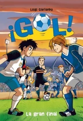 GOL 5: LA GRAN FINAL
