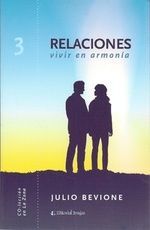 RELACIONES: VIVIR EN ARMONÍA