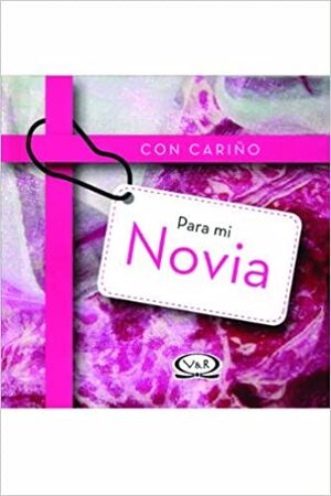 *CON CARIÑO PARA MI NOVIO