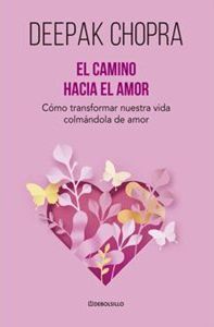 EL CAMINO HACIA EL AMOR
