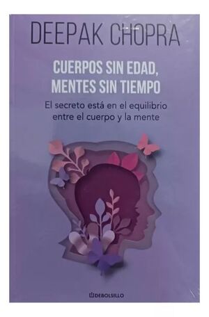 CUERPOS SIN EDAD MENTES SIN TIEMPO