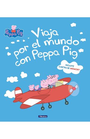 PEPPA PIG. UN CUENTO - VIAJA POR EL MUNDO CON PEPPA PIG