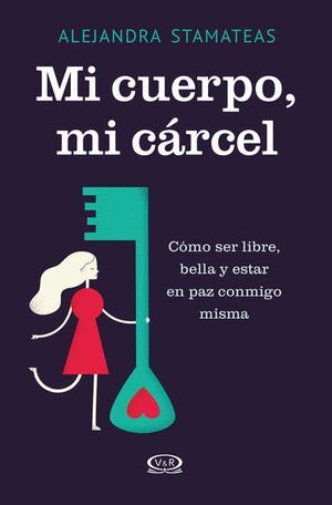 MI CUERPO, MI CARCEL