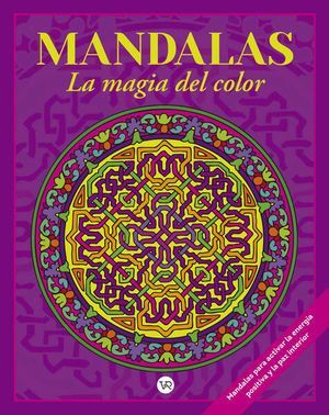 MANDALAS LA MAGIA DEL COLOR 5