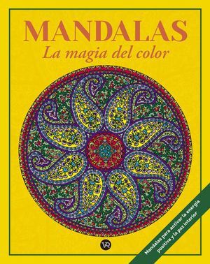 MANDALAS LA MAGIA DEL COLOR 7