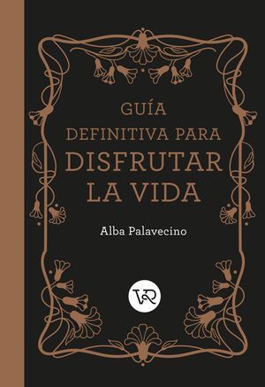 GUIA DEFINITIVA PARA DISFRUTAR LA VIDA / PD.