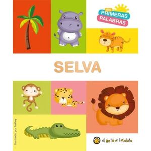 SELVA  MIS PRIMERAS PALABRAS